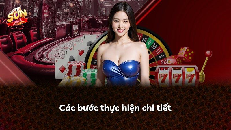 Các bước thực hiện chi tiết
