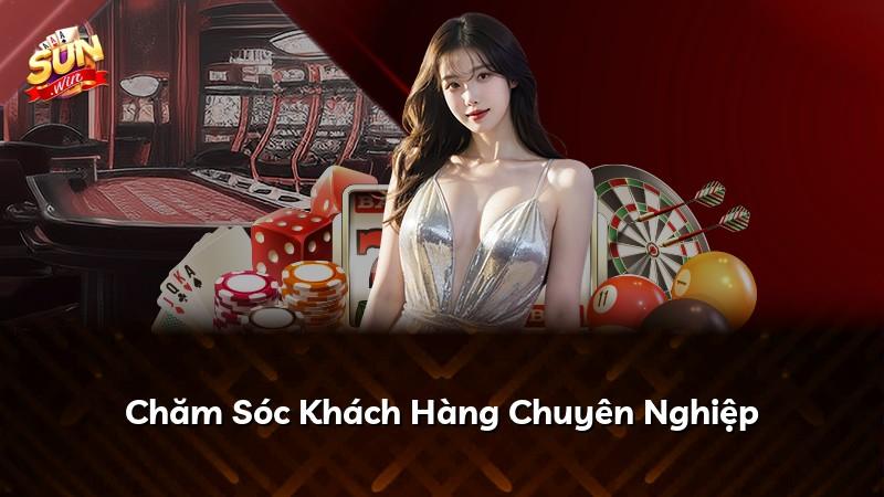 Chăm Sóc Khách Hàng Chuyên Nghiệp