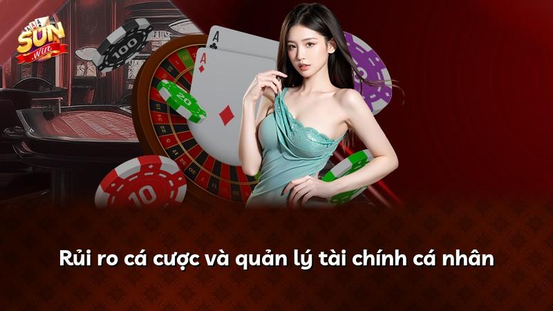 Rủi ro cá cược và quản lý tài chính cá nhân